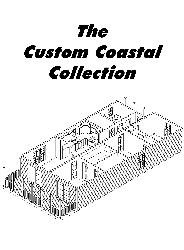 Custom Coastal Collection Homes